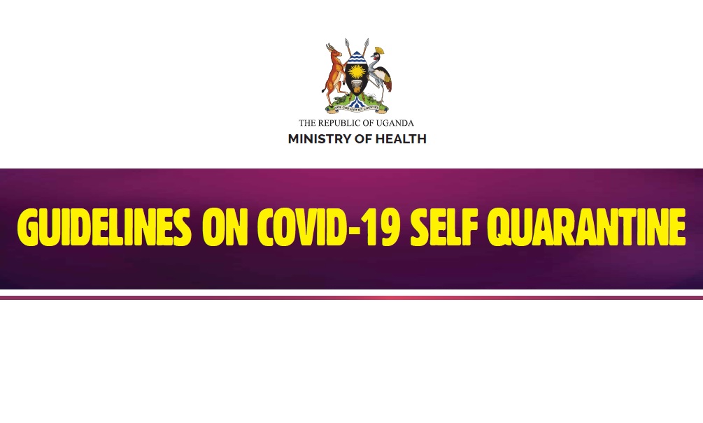MoH Uganda Guidelines on Self-Quarantine for COVID-19